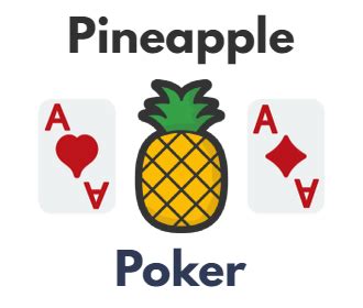 pineapple poker game free.